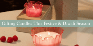 Read more about the article Gifting Candles This Festive & Diwali Season – Handmade Soy Candles by Rey of Light